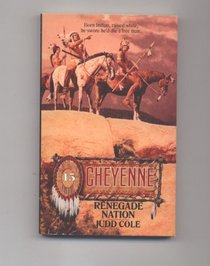 Renegade Nation (Cheyenne)