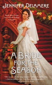 A Bride for the Season (Love's Grace, Bk 3)