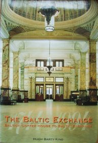 Baltic Exchange, 1744-1994