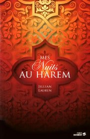 Mes Nuits au Harem (French Edition)