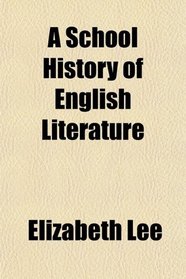 A School History of English Literature