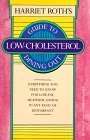 Harriet Roth's Guide to Low Cholesterol Dining Out (Signet)