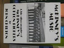 McKinney's music: A bio-discography of McKinney's Cotton Pickers