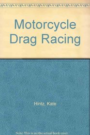 Motorcycle Drag Racing