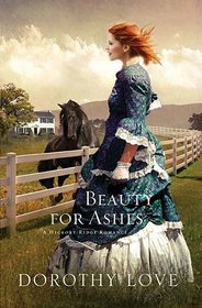 Beauty for Ashes (Hickory Ridge, Bk 2)