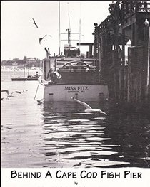 Behind a Cape Cod fish pier