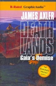 Deathlands - Gaia's Demise