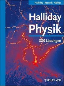 Halliday Physik: 880 Losungen (German Edition)