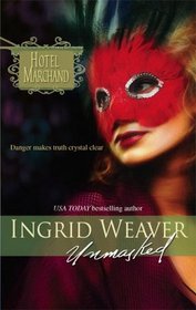 Unmasked (Hotel Marchand, Bk 8)