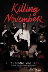 Killing November (Killing November, Bk 1)