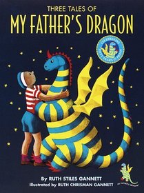 Three Tales of My Father's Dragon (My Father's Dragon, Bk 1-3)