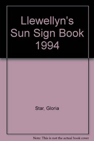Llewellyn's 1994 Sun Sign Book (Llewellyn's Sun Sign Book)