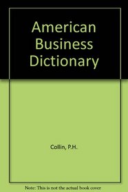 Dictionary of American Business