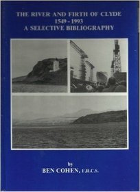 The River and Firth of Clyde, 1549-1993: A selective bibliography