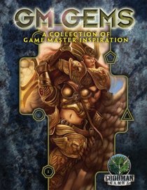 GM Gems: A Tome of Inspiration for Fantasy Game Masters