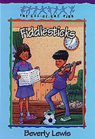 Fiddlesticks (Cul-De-Sac Kids, Bk 11)