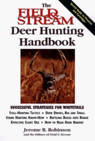 The Field & Stream Deer Hunting Handbook (Field & Stream)