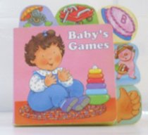 Baby's Games (Baby's World (Usborne Board Books))