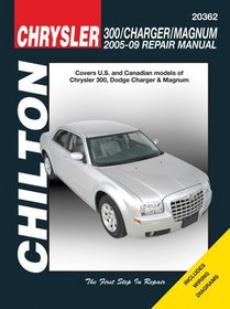 Chrysler 300, Charger and Magnum, 2005 - 2009 (Chilton's Total Car Care Repair Manual)