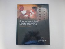 Fundamentals of Estate Planning (Huebner School)