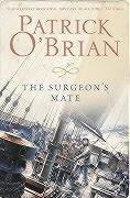 The Surgeon's Mate (Aubrey / Maturin, Bk 7
