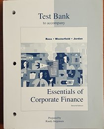 Essentials of Corporate Finance: Test Bank