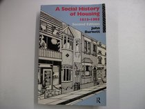 A Social History of Housing, 1815-1985