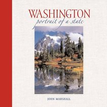 Washington: Portrait of a State (Portrait of a Place)