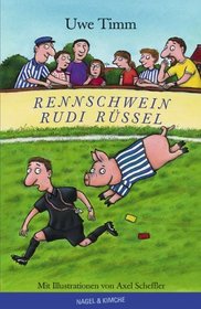 Rennschwein Rudi Rssel. ( Ab 10 J.).