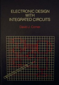 Electronic Design With Integrated Circuits (Electrical Engineering)