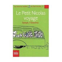 Histoires inedites du Petit Nicolas, Tome 2 : Le Petit Nicolas en voyage (French Edition)