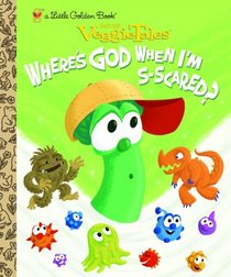 Where's God When I'm S-scared? (Little Golden Book)