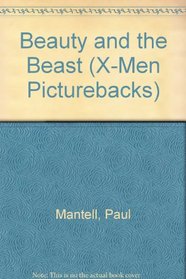 BEAUTY & THE BEAST, X-MEN (Jellybean Books(R))