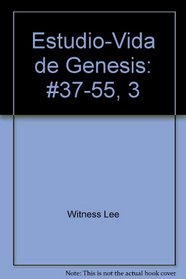Estudio-Vida de Genesis: #37-55, 3