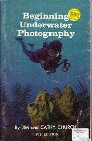 Beginning Underwater Photography