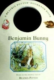 A Beatrix Potter Doorknob Book--Benjamin Bunny