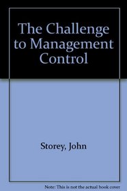 The Challenge to Management Control