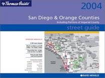 Thomas Guide Street 2004 San Diego  Orange Counties: Including Portions of Imperial County (San Diego and Orange Counties Street Guide and Directory)