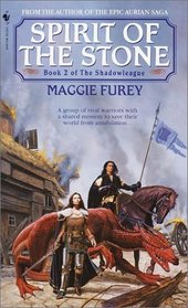 Spirit of the Stone : Book 2 of The Shadowleague