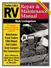 RV Repair and Maintenance Manual (Trailer Life)
