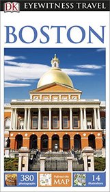 DK Eyewitness Travel Guide: Boston