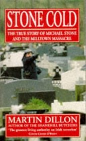 STONE COLD: TRUE STORY OF MICHAEL STONE AND THE MILLTOWN MASSACRE