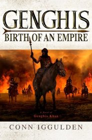 Genghis: A Novel of Genghis Khan
