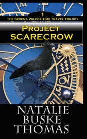 Project Scarecrow (Serena Wilcox, No 4)