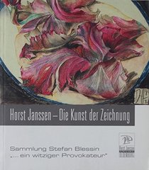 Horst Janssen - Die Kunst der Zeichnung
