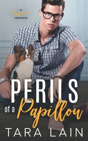 Perils of a Papillon: A Pretend Boyfriend, Hidden Secrets, Suspense MM Romance