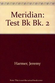 Meridian: Test Bk Bk. 2