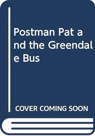 Postman Pat and the Greendale Bus
