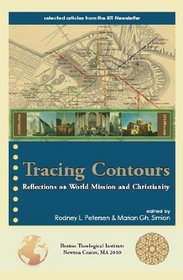 Tracing Contours: Reflections on World Mission and Christianity