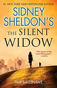 Sidney Sheldon's The Silent Widow (A Sidney Sheldon Novel)
